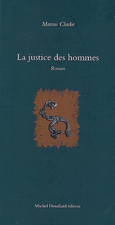 La justice des hommes