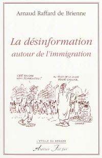 La désinformation autour de l'immigration