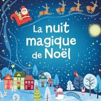 La nuit magique de Noël