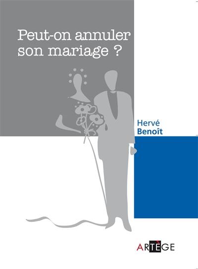 Peut-on annuler son mariage ?