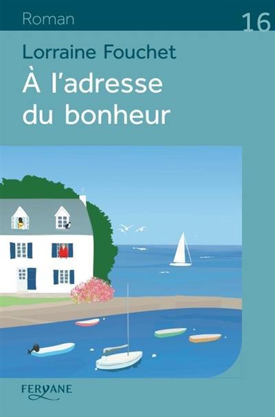 A l'adresse du bonheur