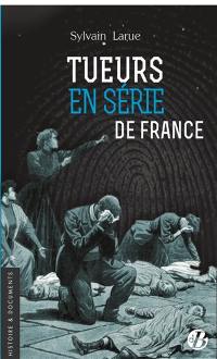 Tueurs en série de France