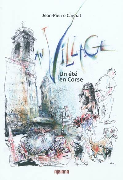 Au village : un été en Corse