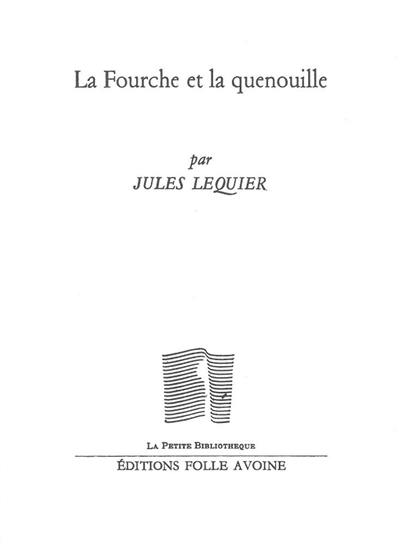 La fourche et la quenouille