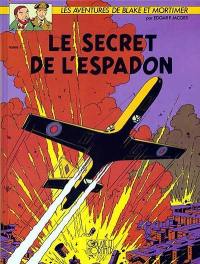 Les aventures de Blake et Mortimer. Vol. 1. Le secret de l'Espadon. Vol. 1. La poursuite fantastique