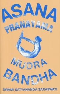 Asana, pranayama, mudra, bandha