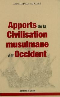 Apports de la civilisation musulmane à l'Occident