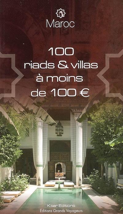 Maroc, 100 riads et villas à moins de 100 euros