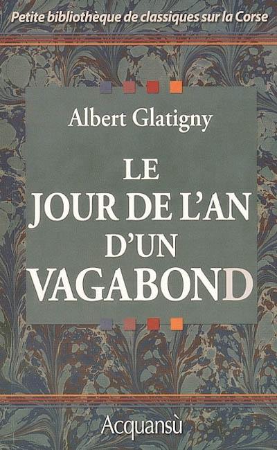 Le jour de l'an d'un vagabond