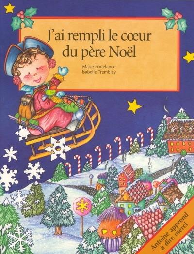 J'ai rempli le coeur du père Noël