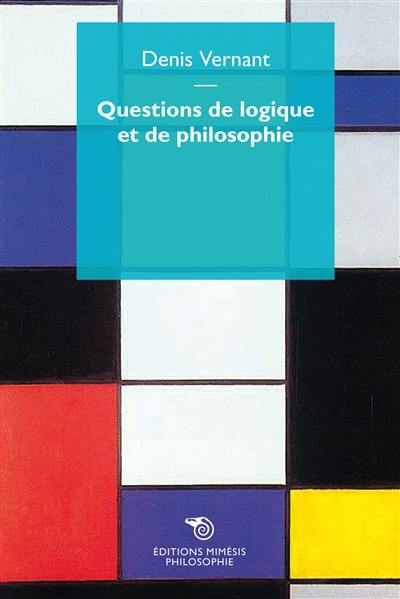 Questions de logique et de philosophie