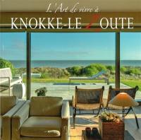 L'art de vivre à Knokke-Le Zoute