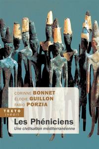 Les Phéniciens : une civilisation méditerranéenne