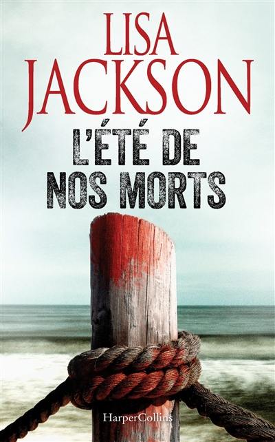 L'été de nos morts