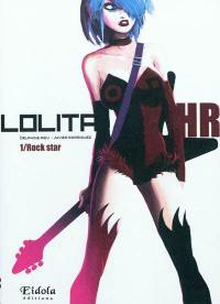 Lolita HR. Vol. 1. Rock star