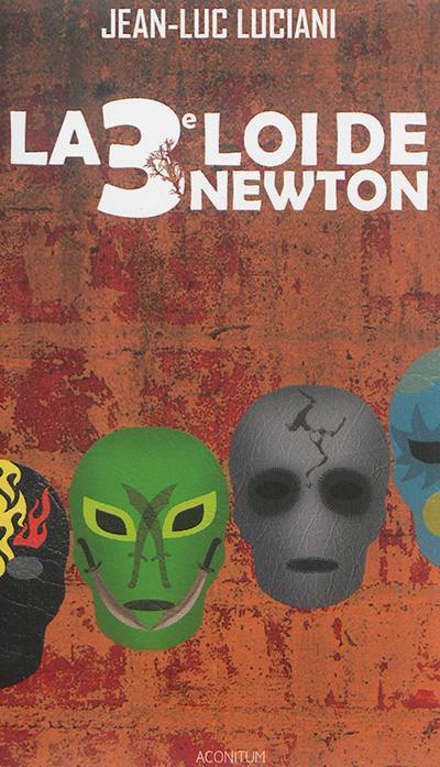 La 3e loi de Newton