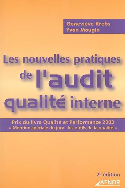 Les nouvelles pratiques de l'audit qualité interne