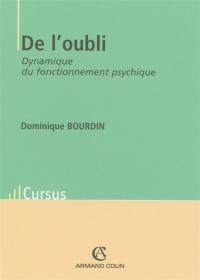 De l'oubli : dynamique du fonctionnement psychique