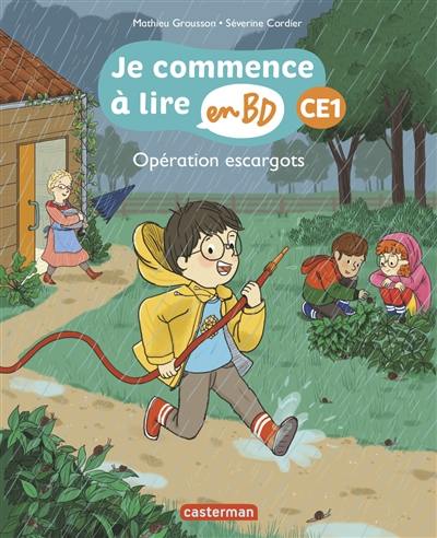 Je commence à lire en BD. Opération escargots : CE1