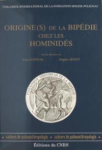 Origine(s) de la bipédie chez les hominidés