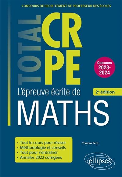 L'épreuve écrite de maths : concours de recrutement de professeur des écoles : concours 2023-2024