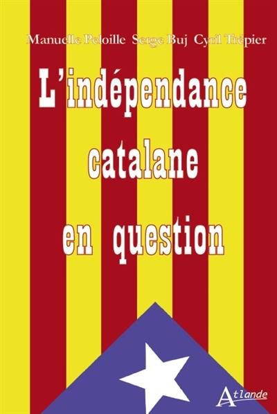 L'indépendance catalane en question