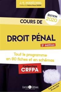 Cours de droit pénal 2020 : tout le programme en 80 fiches et en schémas