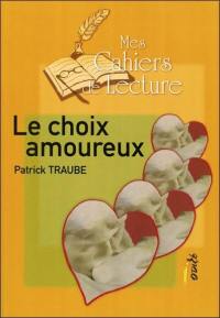 Le choix amoureux