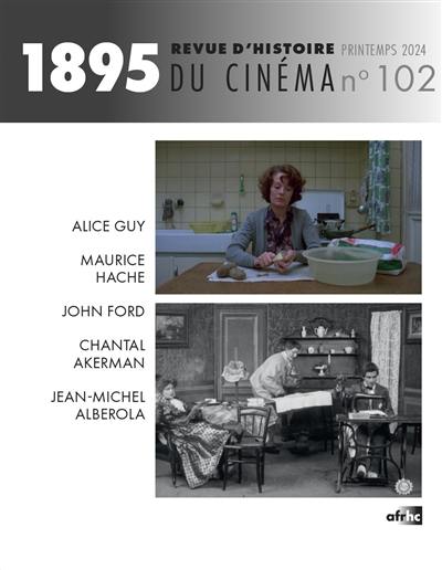 Mille huit cent quatre-vingt-quinze : revue d'histoire du cinéma, n° 102