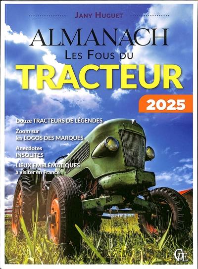 Almanach les fous du tracteur : 2025