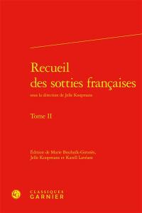 Recueil des sotties françaises. Vol. 2