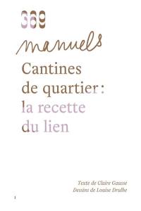 Cantines de quartier : la recette du lien