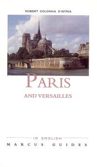 Paris and Versailles