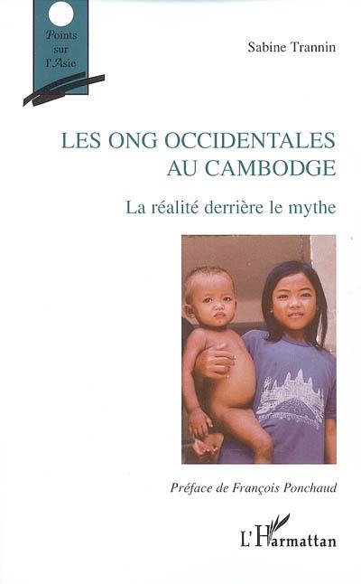 Les ONG occidentales au Cambodge : la réalité derrière le mythe