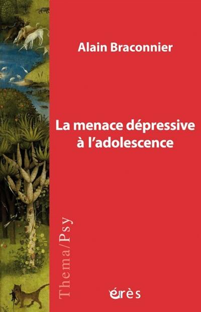 La menace dépressive à l'adolescence : une quête de l'objet d'amour