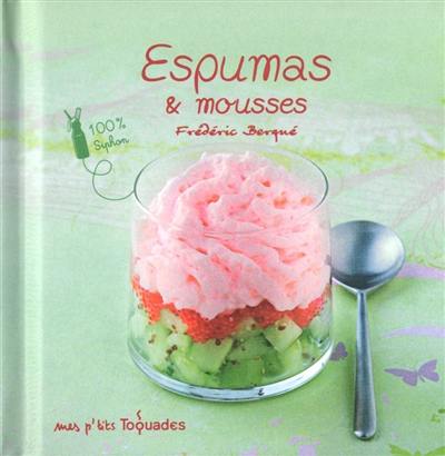 Espumas & mousses