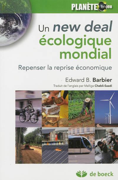 Un new deal écologique mondial : repenser la reprise économique