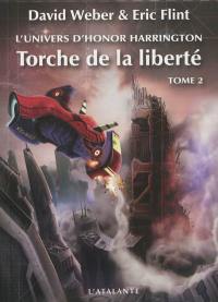 Torche de la liberté : l'univers d'Honor Harrington. Vol. 2