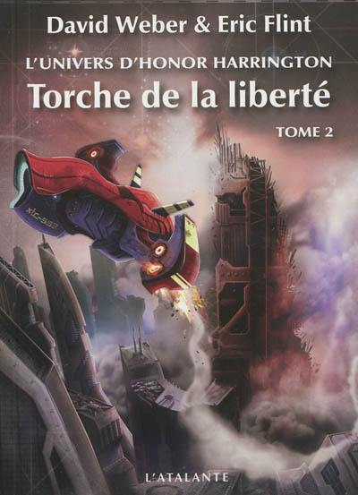 Torche de la liberté : l'univers d'Honor Harrington. Vol. 2