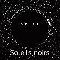 Soleils noirs