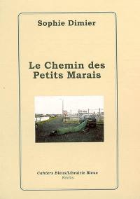 Le chemin des petits marais