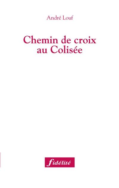 Chemin de croix au Colisée