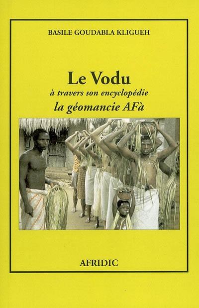 Le vodu à travers son encyclopédie : la géomancie Afà