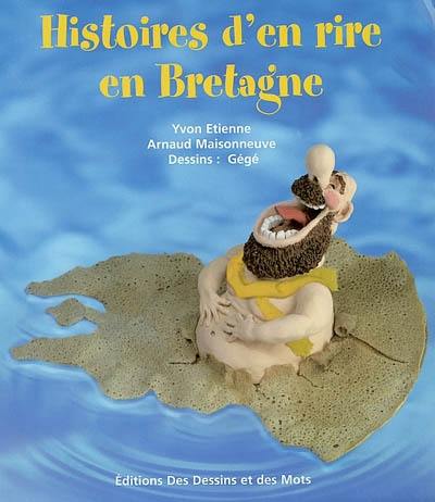 Histoires d'en rire en Bretagne