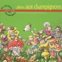 Allons aux champignons