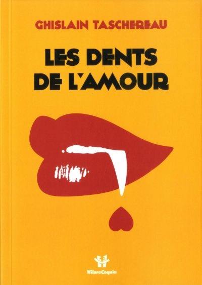 Les dents de l'amour