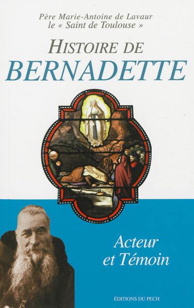 Histoire de Bernadette