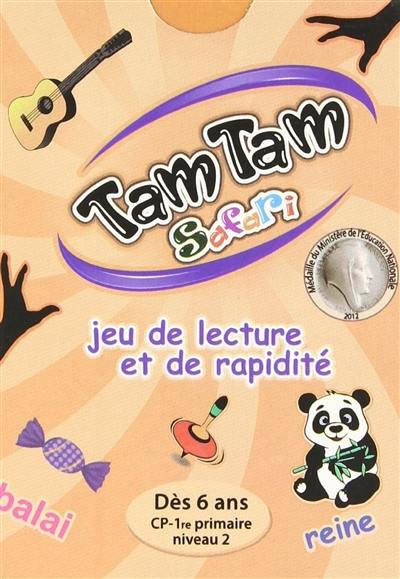 Tam tam safari : jeu de lecture et de rapidité : dès 6 ans, CP-1re primaire, niveau 2