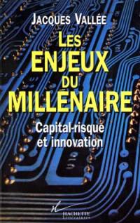 Les enjeux du millénaire : capital-risque et innovation