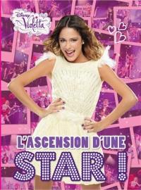 L'ascension d'une star !